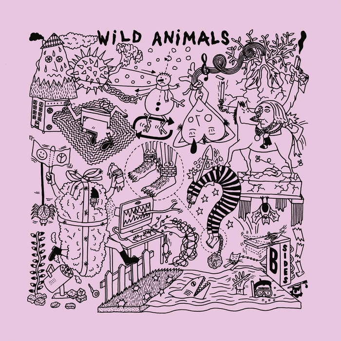Wild Animals "B-Sides"