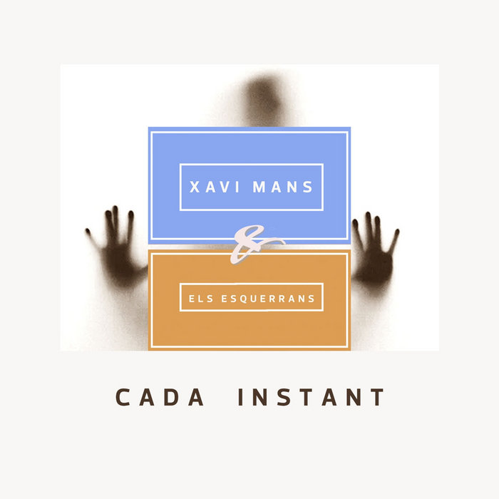 Xavi Mans i els Esquerrans "Cada Instant" CD