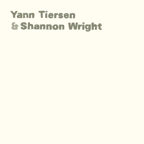 Yann Tiersen & Shannon Wright "Yann Tiersen & Shannon Wright" LP