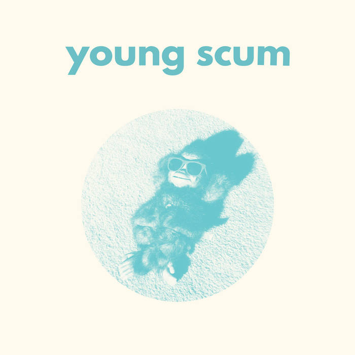 Young Scum "Young Scum" LP