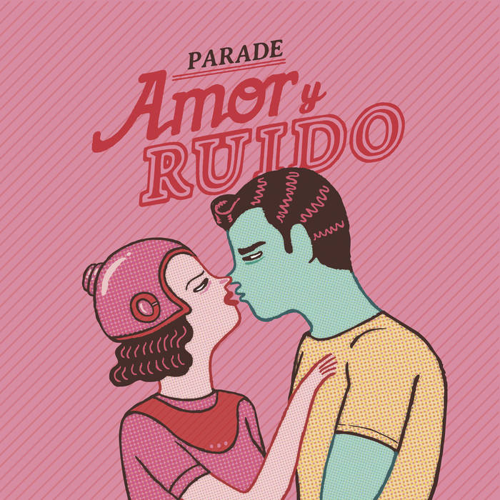 Parade "Amor y ruido" CD