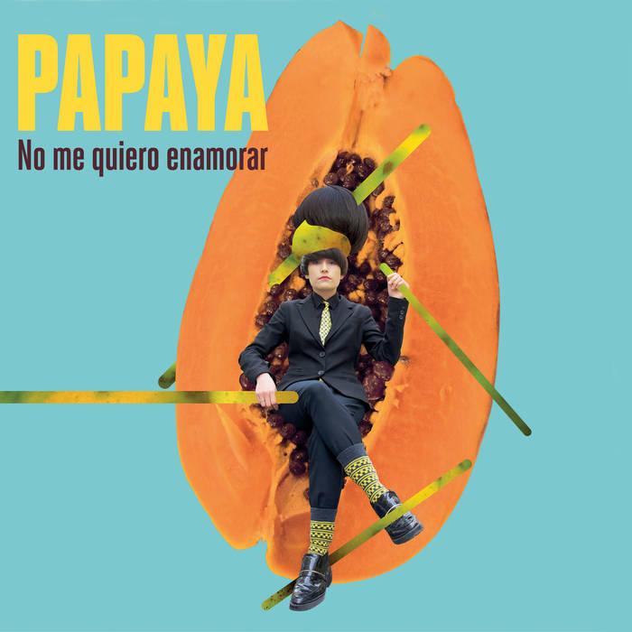 Papaya "No me quiero enamorar" LP