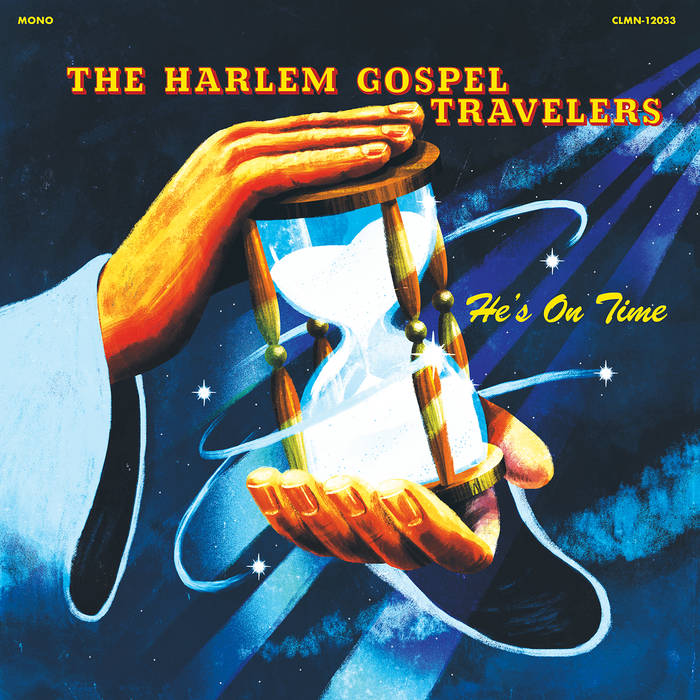 The Harlem Gospel Travelers "He's On Time" LP