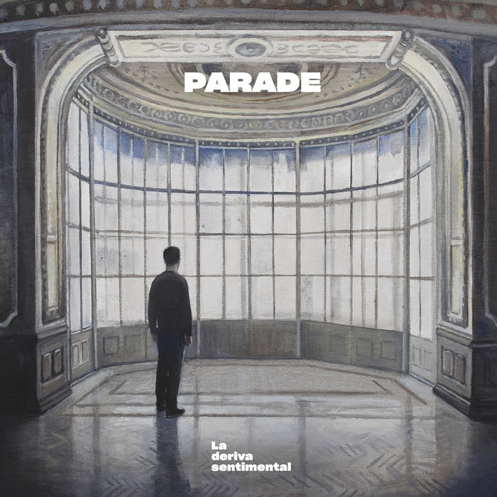 Parade "La deriva sentimental" LP