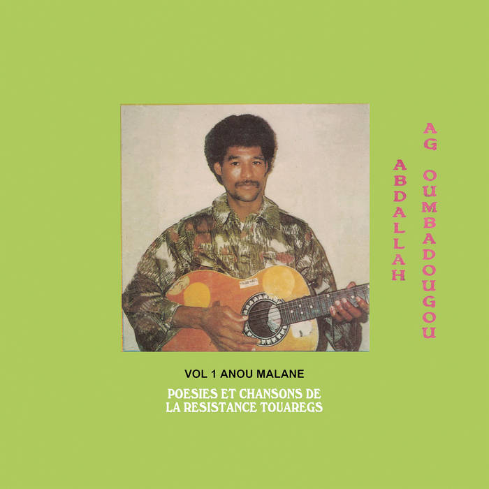 Abdallah Ag Oumbadougou "Anou Malane" LP