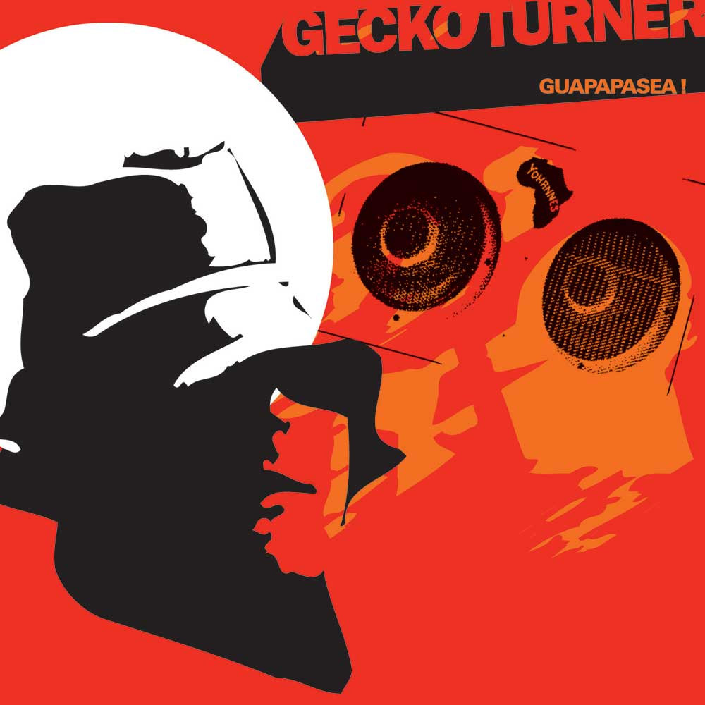 Gecko Turner "Guapapasea!" LP