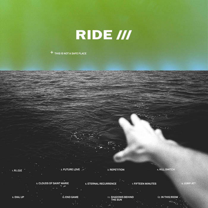 Ride "This Is Not A Safe Place" 2LP
