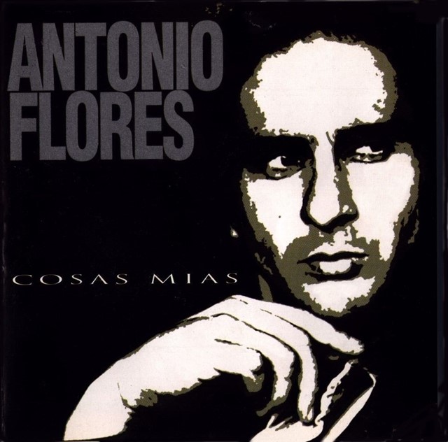 Antonio Flores "Cosas Mías" LP