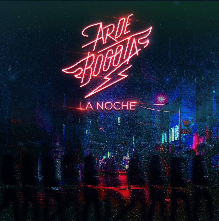 Arde Bogotá "La Noche" LP