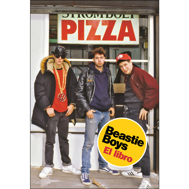 "Beastie Boys. El libro" de Michael Diamond/Adam Horovitz