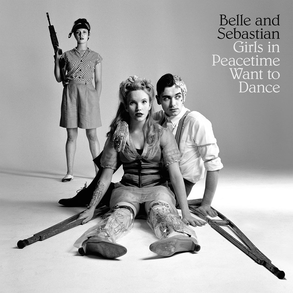 Belle and Sebastian "Girls in Peacetime Want To Dance" LP
