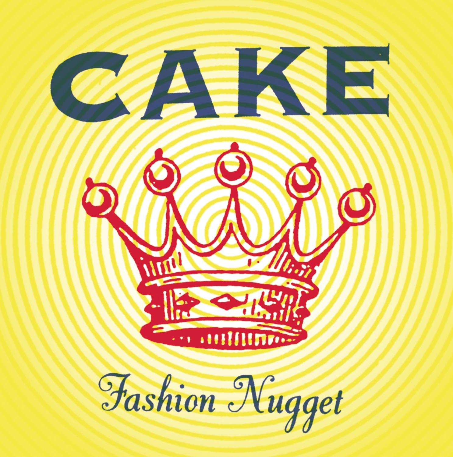 Cake "Fashion Nugget" LP