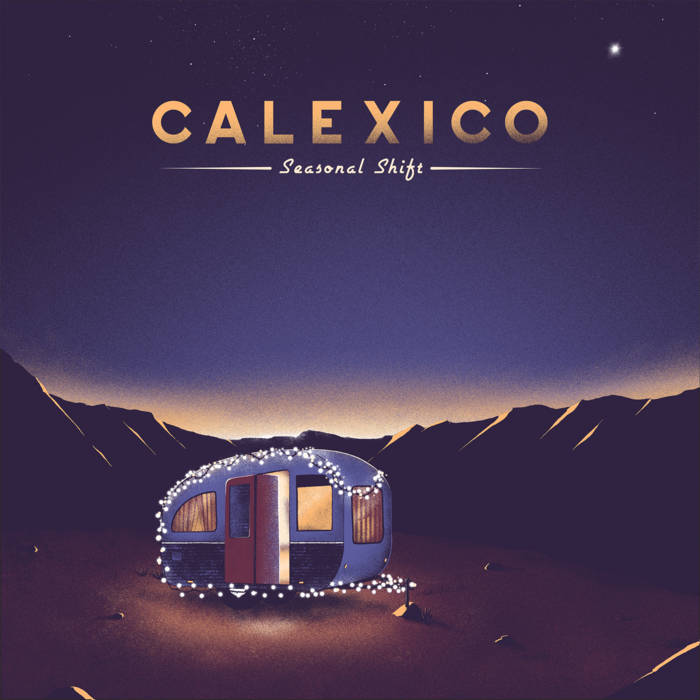 Calexico "Seasonal Shift" LP