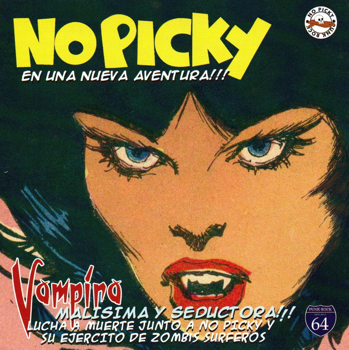 No Picky "Vampira, Malisima y Seductora!!" LP