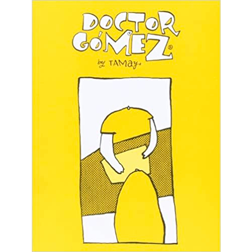 "Doctor Gómez" de Tamay