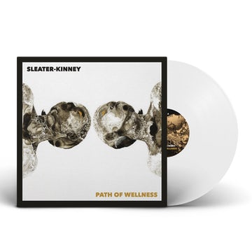 Sleater-Kinney "Path of Wellness" White LP