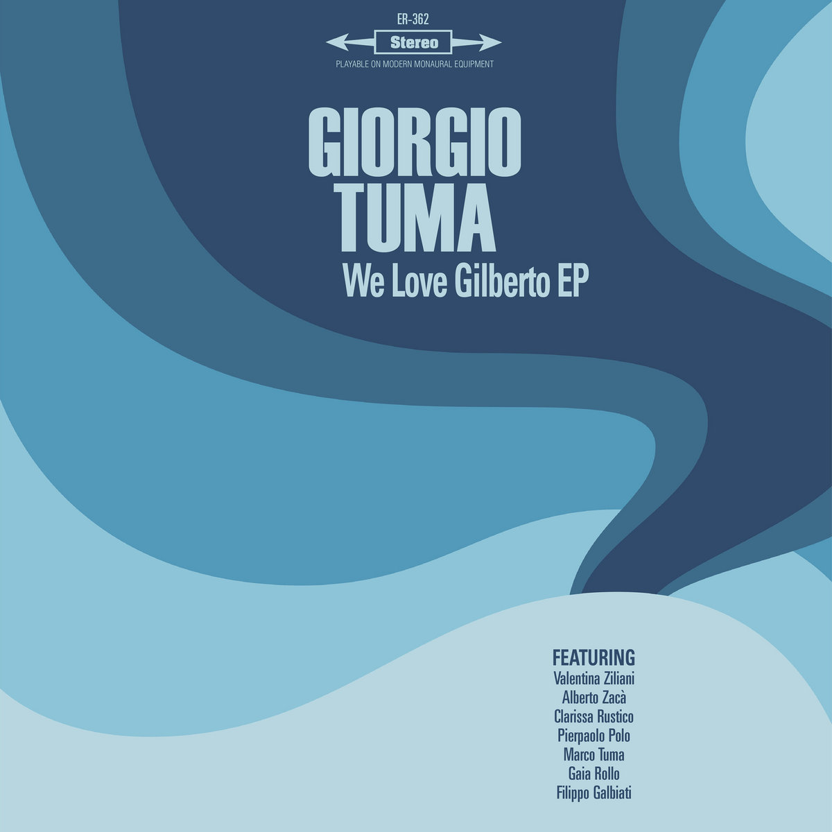 Giorgio Tuma "We love gilberto" EP