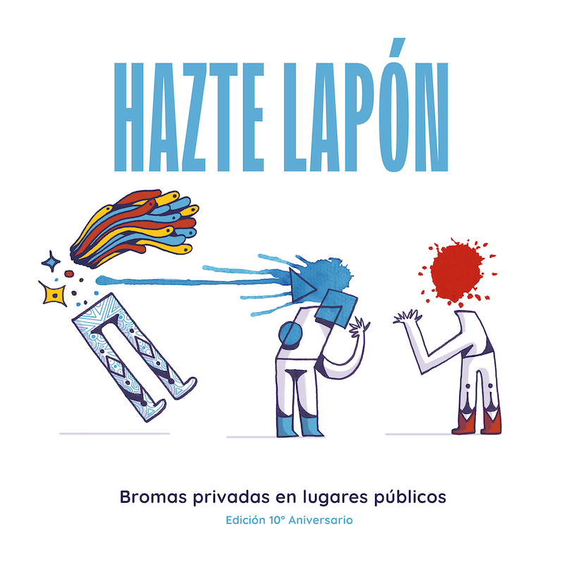Hazte Lapón "Bromas privadas en lugares públicos" LP