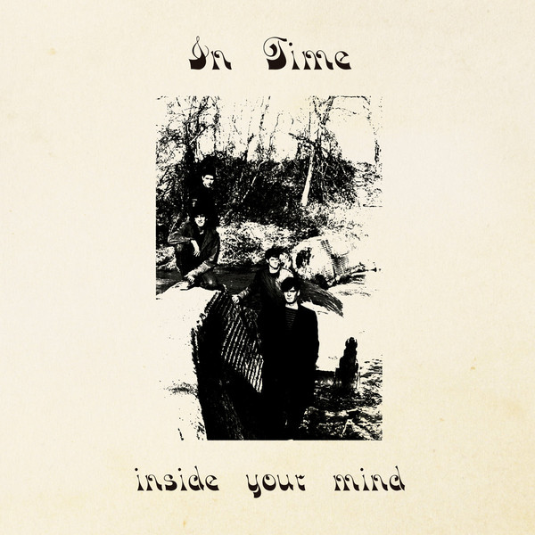 In Time "Inside Your Mind" LP
