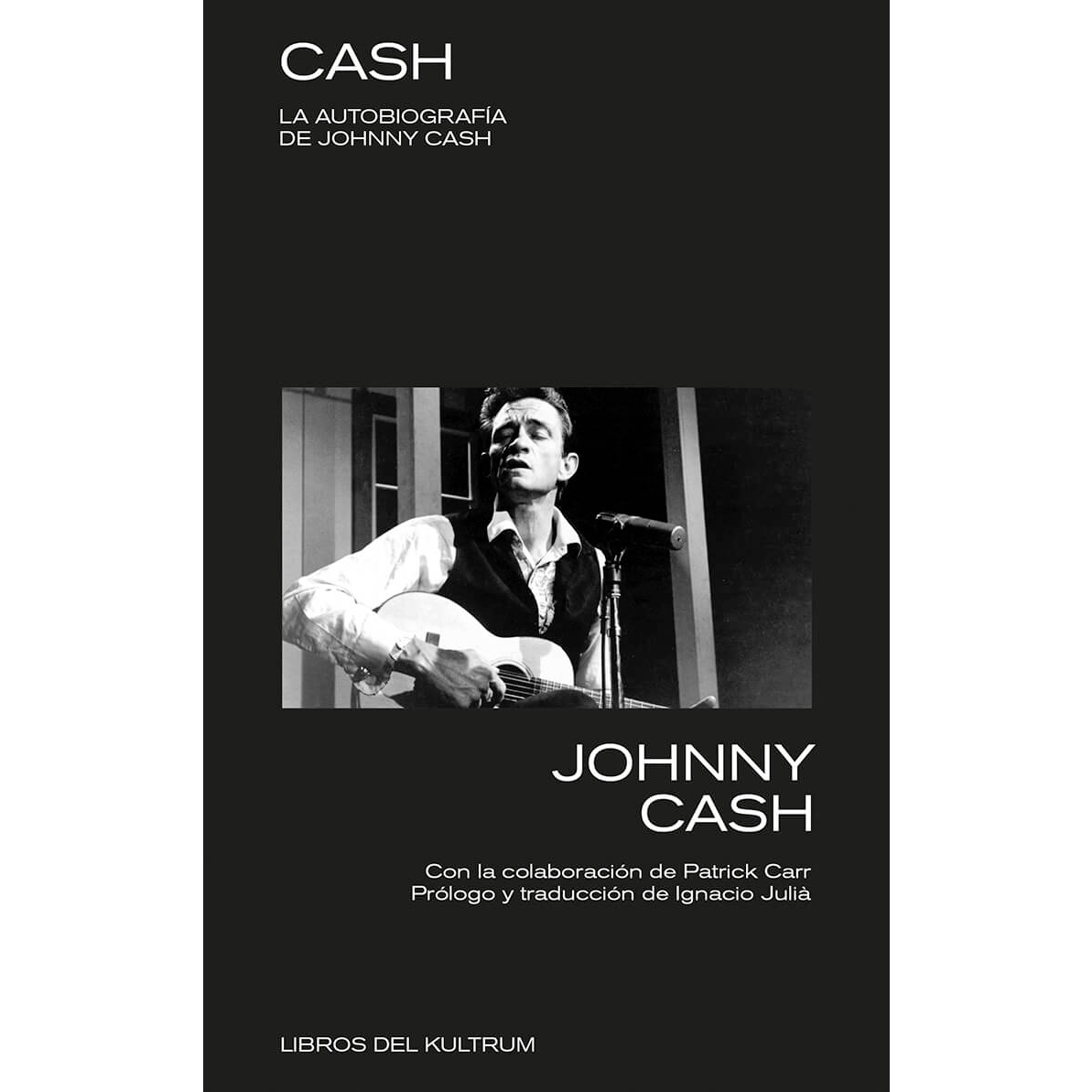 "Cash" la autobiografía de Johnny Cash
