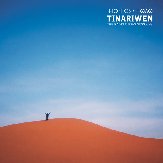 Tinariwen "The Radio Tisdas Sessions" LP