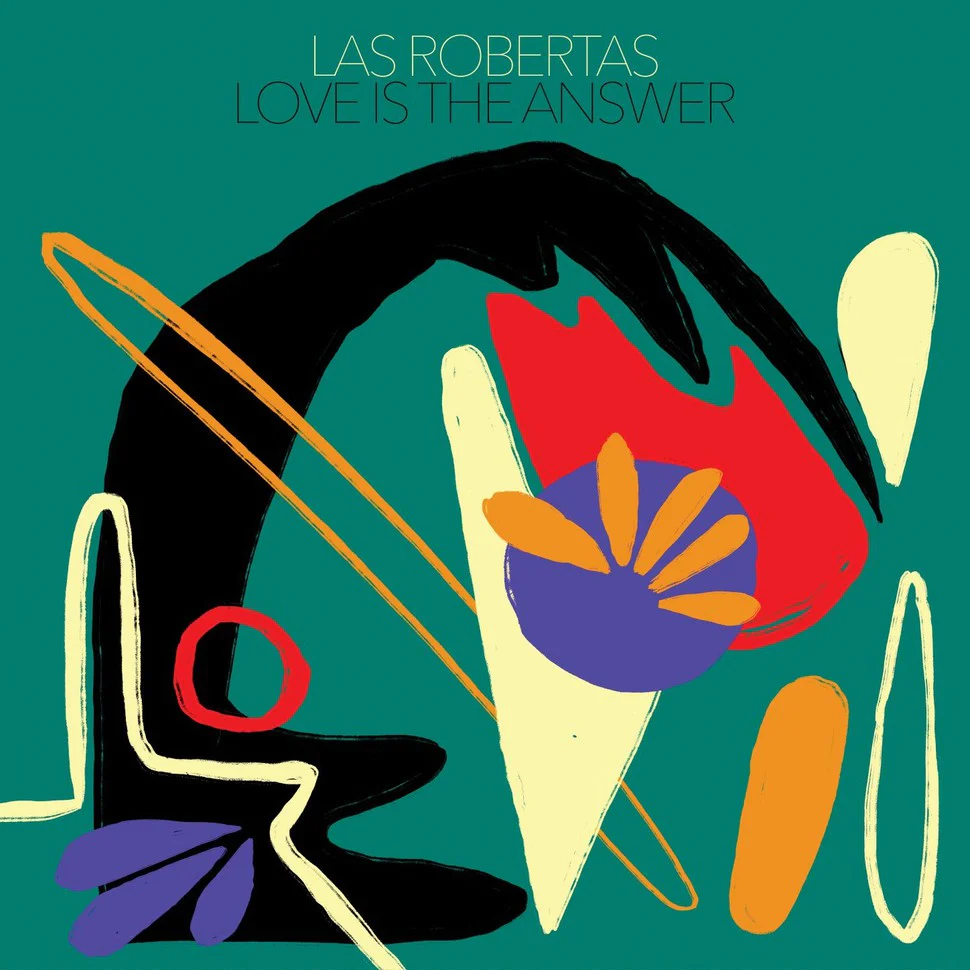 Las Robertas "Love is the Answer" Red LP