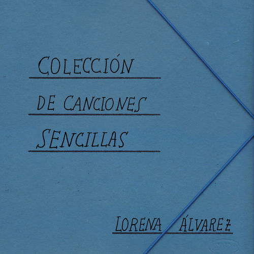 Lorena Álvarez "Colección de canciones sencillas" LP