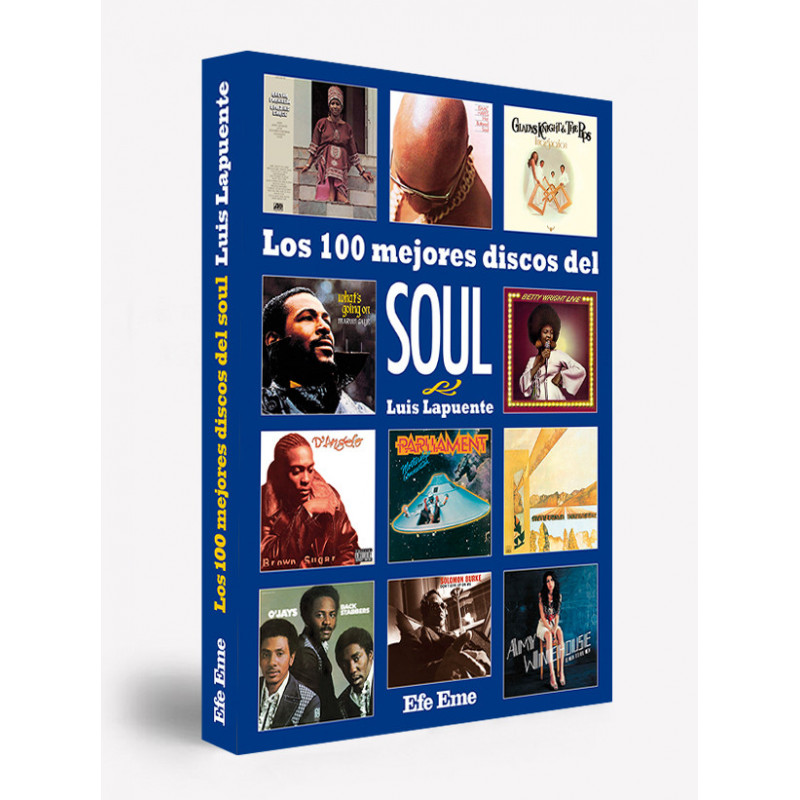 "Los 100 mejores discos del Soul" por Luis Lapuente