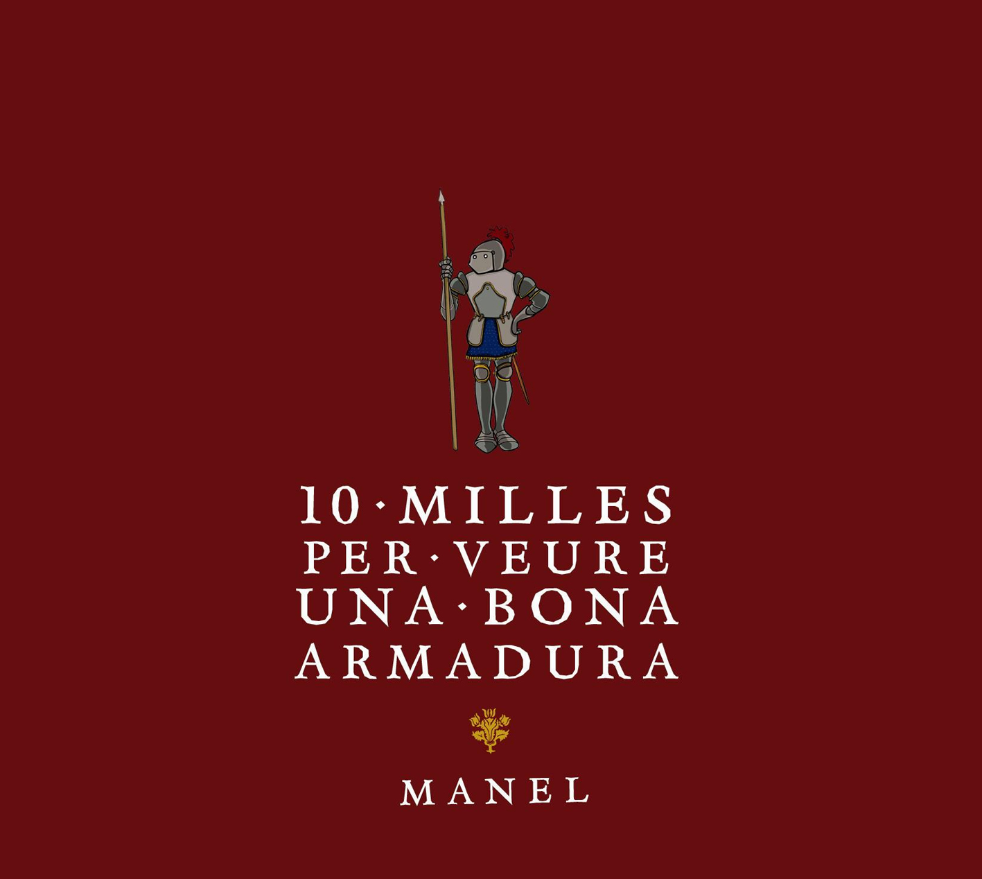 Manel "10 Milles per Veure una Bona Armadura" CD