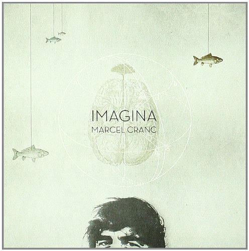 Marcel Cranc "Imagina" CD