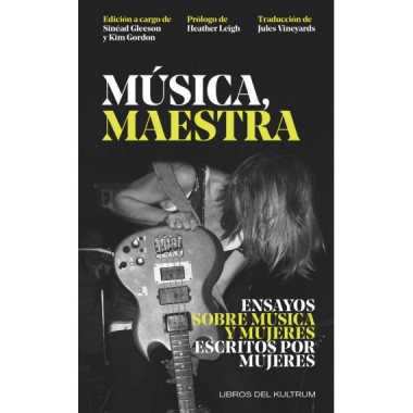 "Música, maestra" de Sinéad Gleeson, Kim Gordon