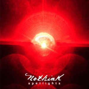 Nothink "Spotlights" CD