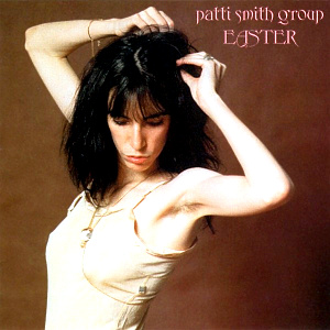 Patti Smith "Easter" LP