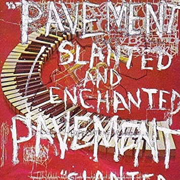 Pavement "Slanted & Enchanted" 30 Anniversary Edition LP
