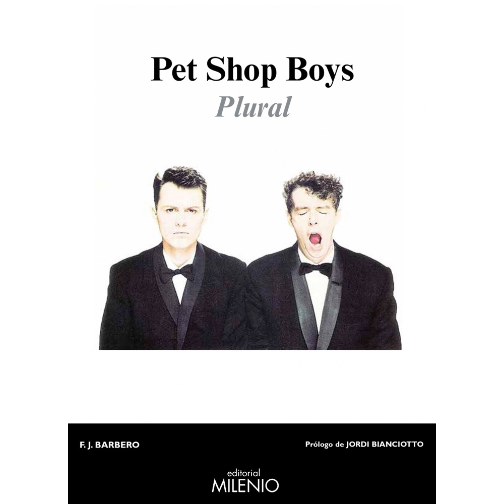 "Pet Shop Boys - Plural" de F.J. Barbero