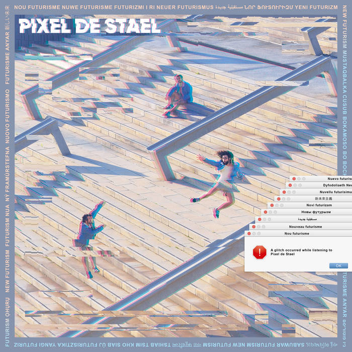 Pixel de Stael "Nou Futurisme" LP
