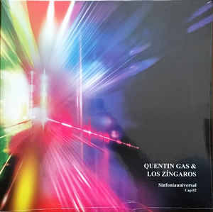 Quentin Gas & Los Zingaros "Sinfonía Universal Cap. 02" CD