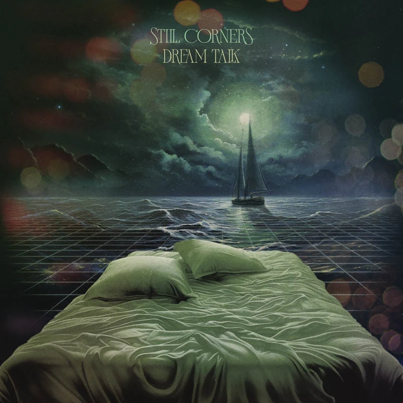 Still Corners "Dream Talk" Coke Bottle Green LP + Póster