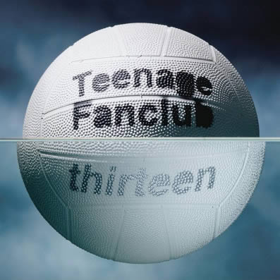 Teenage Fanclub "Thirteen" LP