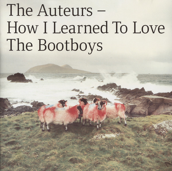 The Auters "How I Learned to Love the Bootboys" LP