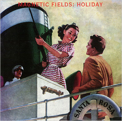 The Magnetic Fields "Holiday" LP