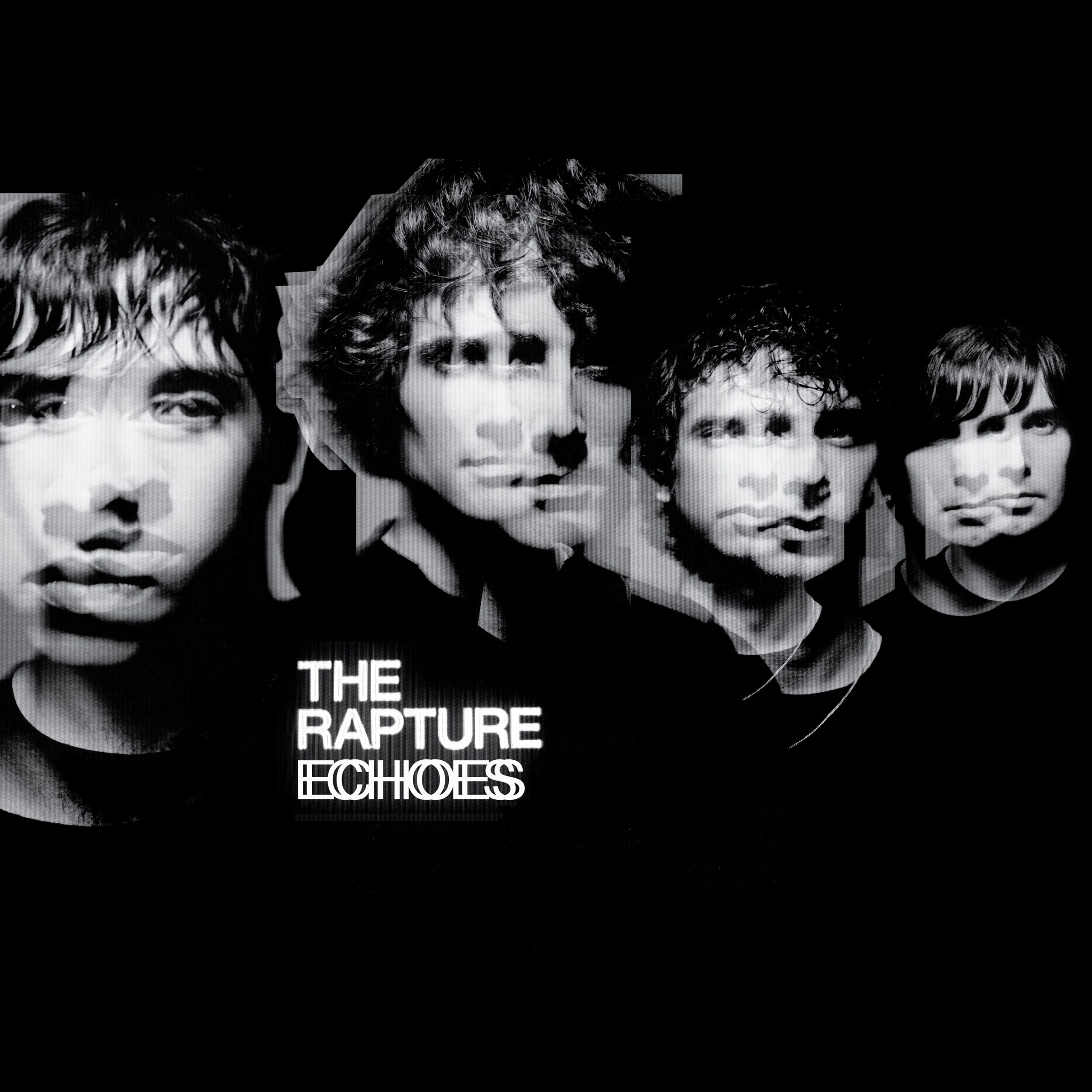 The Rapture "Echoes" LP