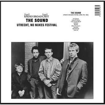 The Sound "Radio Broadcast Utrecht No Nukes Festival 1982" LP
