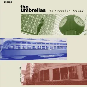 The Umbrellas "Fairweather Friend" Green 🟢 LP