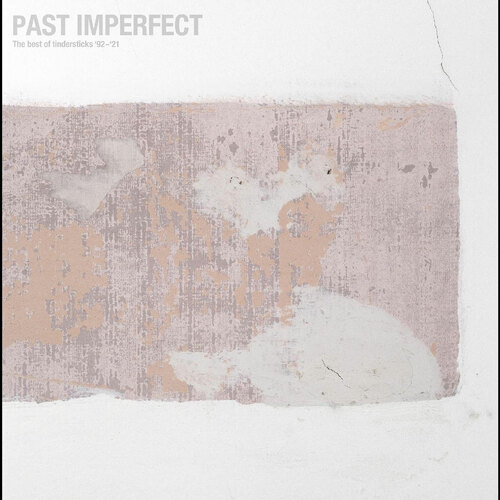 Tindersticks "Past Imperfect - The Best Of Tindersticks 92-21" 2LP