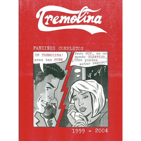 "Tremolina (1999-2004): Fanzines completos"