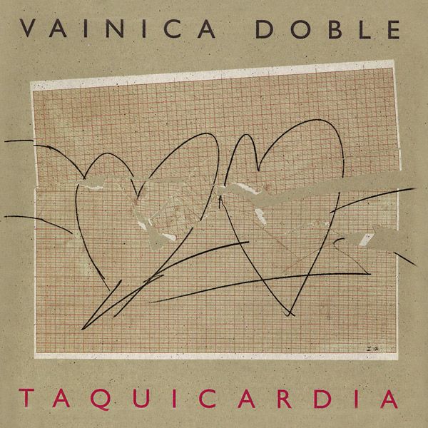 Vainica Doble "Taquicardia" LP