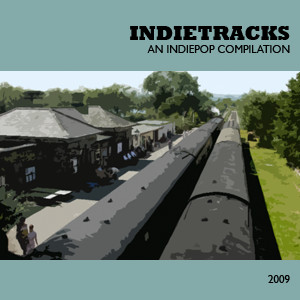 VVAA "Indietracks 2009 (An Indiepop Compilation) 2CD