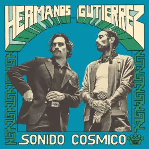 Hermanos Gutiérrez “Sonido Cósmico” Indies Pink LP