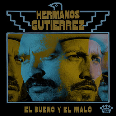 hermanos-gutierrez-el-bueno-y-el-malo-comprar-lp-online